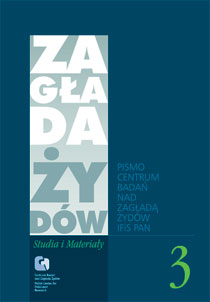 Zagłada Żydów. Studia i Materiały; nr 3/2007